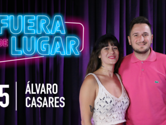 Podcast Fuera de Lugar con Álvaro Casares